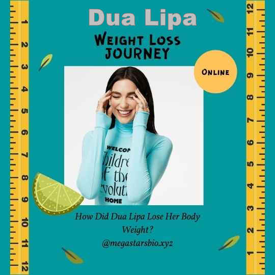 Dua Lipa Weight Loss