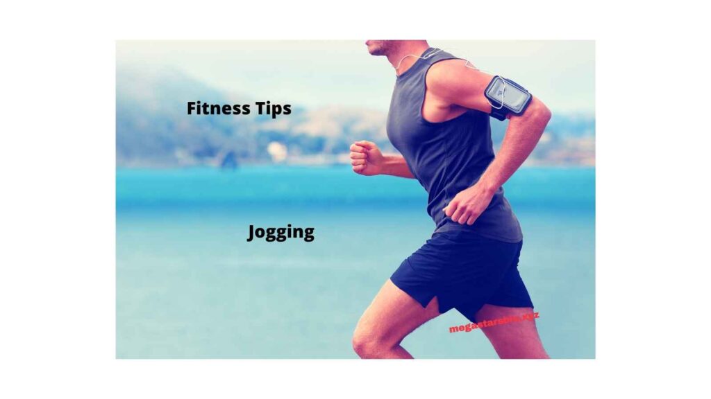 Fitness Tips- Jogging