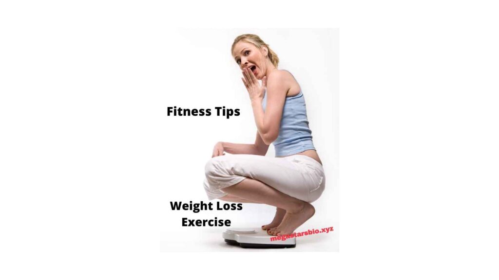 Fitness Tips- Weight Loss